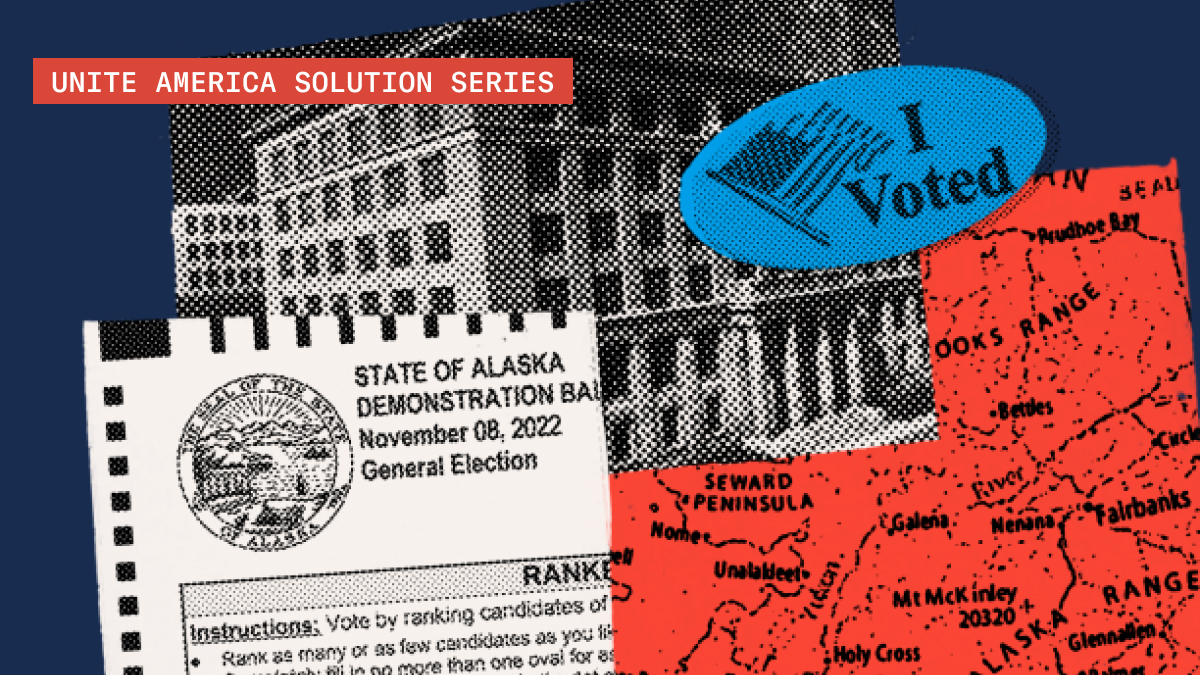 Alaska’s Election Model Unite America